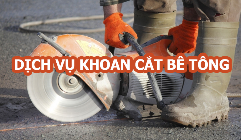 Khoan Cắt Bê Tông Thủ Dầu Một