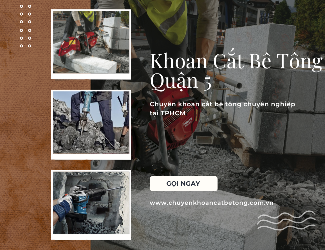 khoan cắt bê tông quận 5 Khoan Cat Be Tong Quan 5