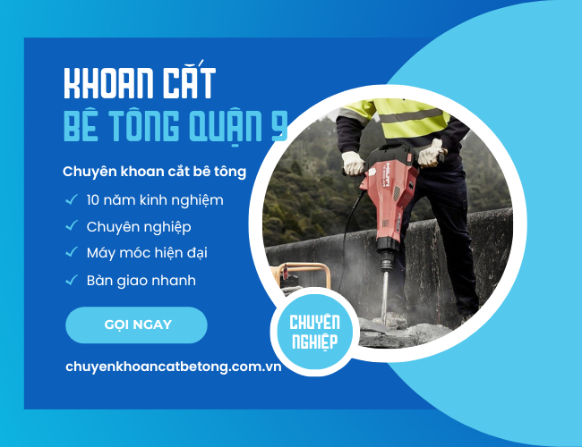 Chuyên cung cấp dịch vụ khoan cắt chuyên nghiệp Khoan Cat Be Tong Quan 9 3