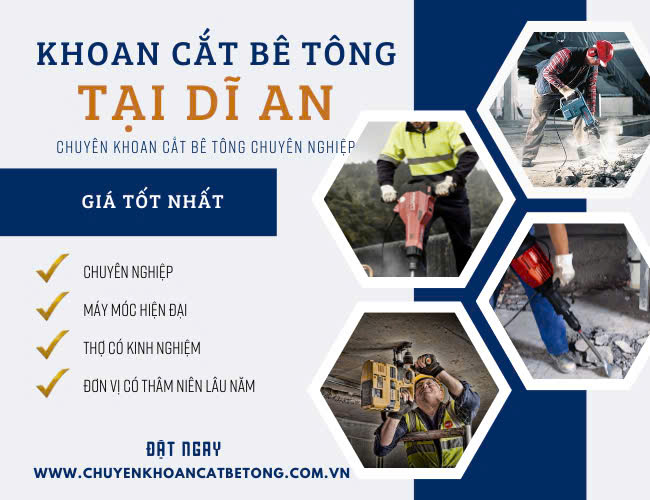 Khoan cắt bê tông thành phố dĩ an chuyên nghiệp