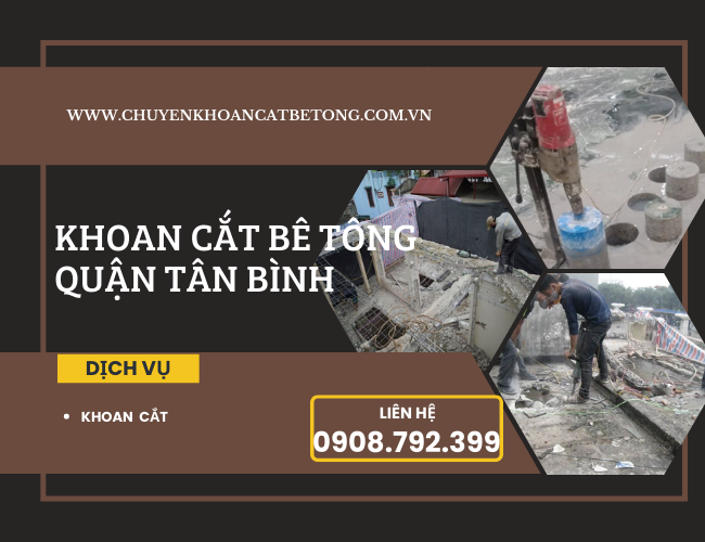 khoan cắt bê tông quận tân bình khoan cắt bê tông quận tân bình