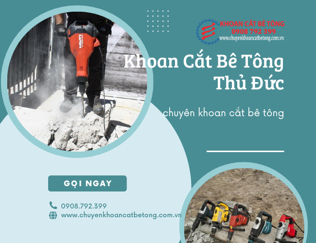 Báo giá khoan cắt bê tông Thủ Đức Báo giá khoan cắt bê tông Thủ Đức
