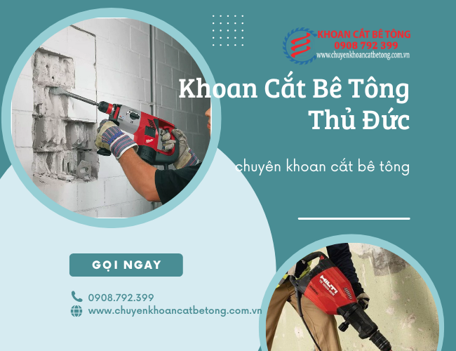 Khoan cắt bê tông thủ đức là gì? Khoan Cat Be Tong Thu Duc
